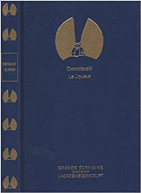 Le Joueur - Grands écrivains Académie Goncourt
